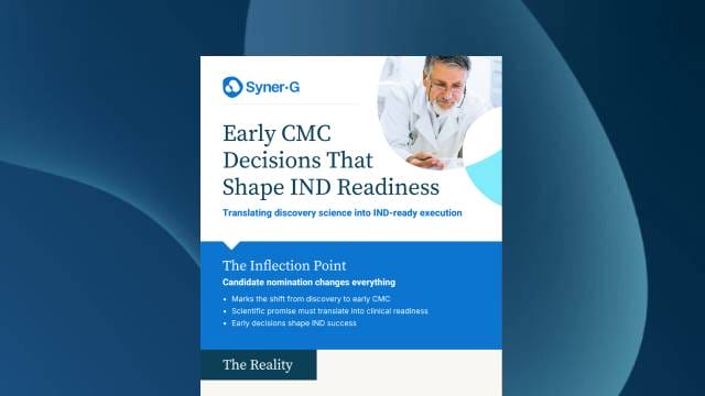 Graphic illustrating early CMC decisions that shape IND readiness in biopharma development